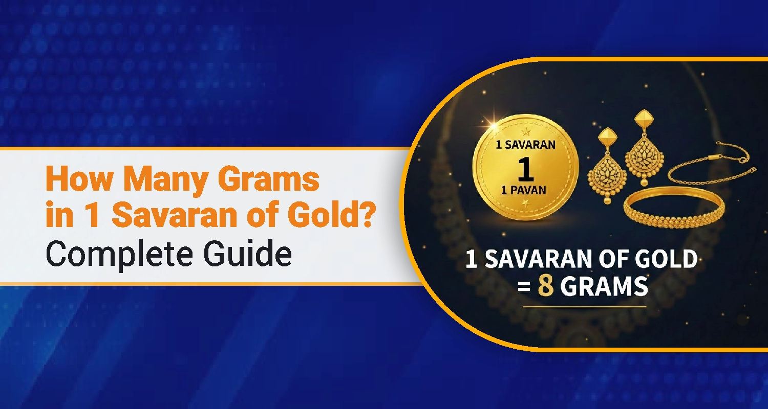 How Many Grams in 1 Savaran of Gold? Complete Guide
