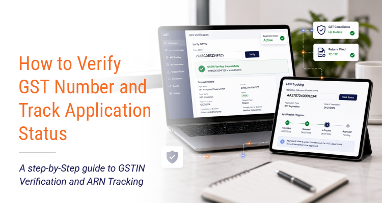 How to Verify GST Number and Track Application Status