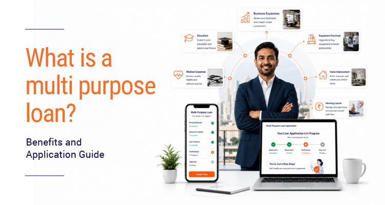 What is a multi purpose loan? Benefits and Application Guide