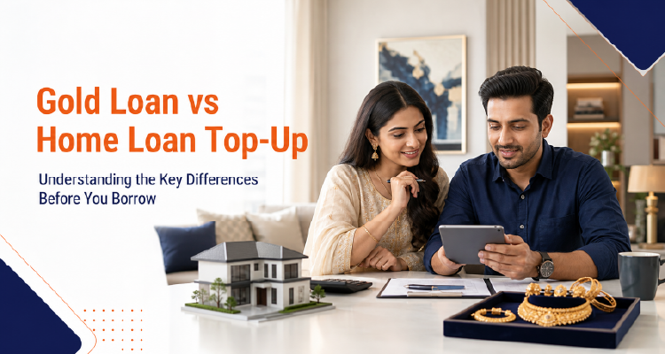 Gold Loan vs Home Loan Top-Up: Key Differences Explained