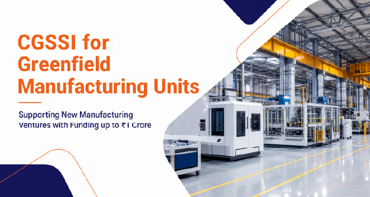 CGSSI Loan for Greenfield Manufacturing Units up to Rs 1 Crore | IIFL Finance