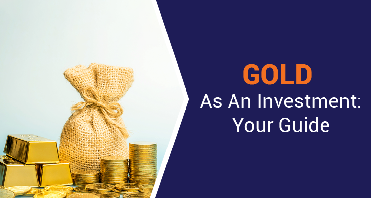 How Can I Invest in Gold?