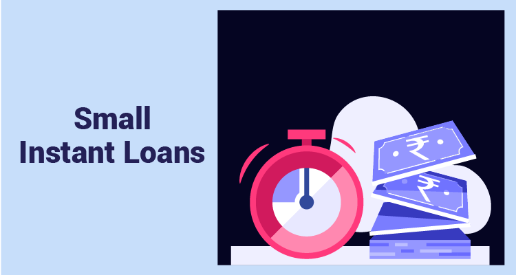 Small Instant Loans Small Instant Loans