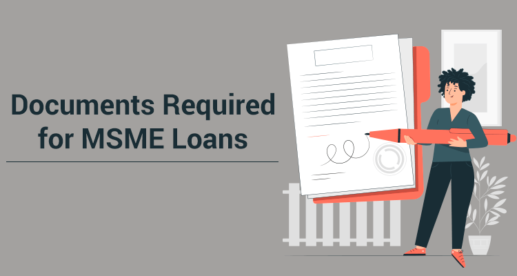 Documents Required For MSME Loans IIFL Finance