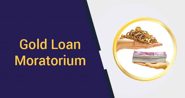 Gold Loan Moratorium Gold Loan Moratorium