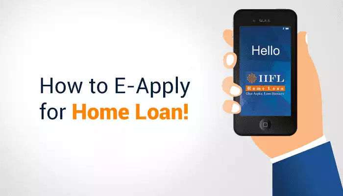 How to E-Apply for a Home Loan? How to E-Apply for a Home Loan?