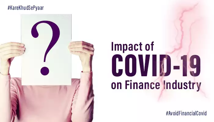 How COVID-19 Transformed the Finance Industry How COVID-19 Transformed the Finance Industry