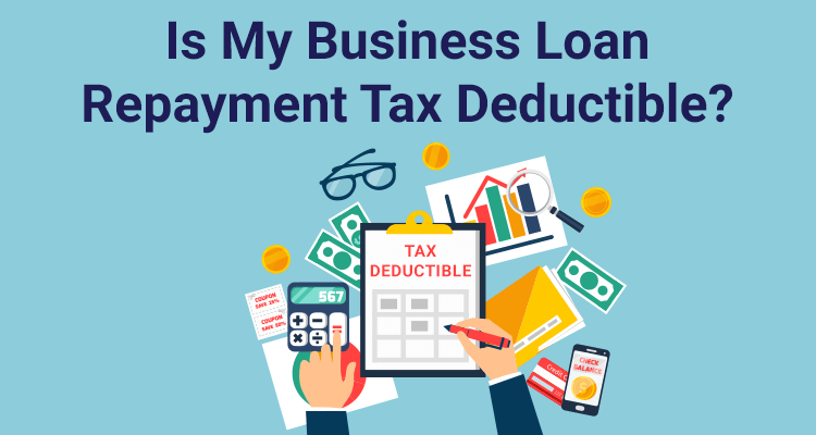 is-my-business-loan-repayment-tax-deductible-iifl-finance