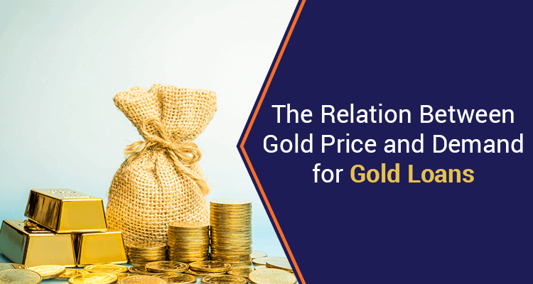 The Relation Between Gold Price and Demand for Gold Loans The Relation Between Gold Price and Demand for Gold Loans