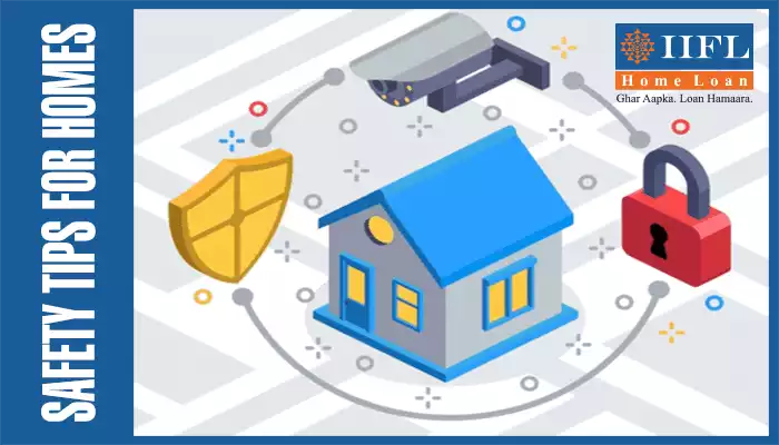 Safety Tips for Homes Safety Tips for Homes