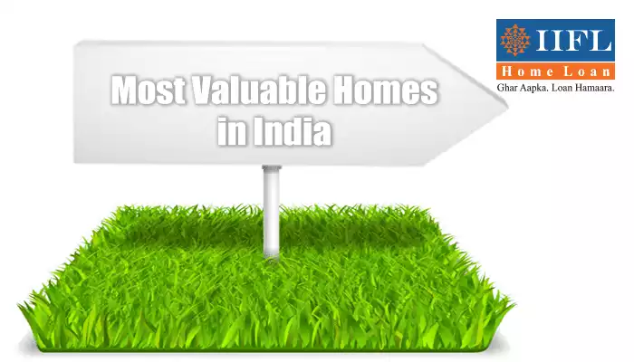 Most Valuable Homes in India Most Valuable Homes in India